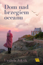 Dom nad brzegiem oceanu