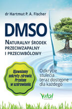 Okadka ksiki DMSO naturalny rodek przeciwzapalny i przeciwblowy
