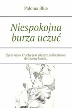 Niespokojna burza uczuć