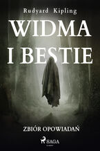 Okładka - Widma i bestie. Zbiór opowiadań - Rudyard Kipling