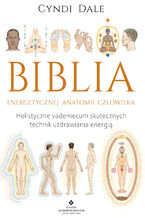 Okadka ksiki Biblia energetycznej anatomii czowieka