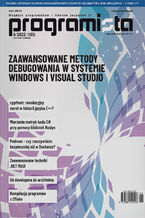 Okładka - Programista nr 105. Zaawansowane metody debugowania w systemie Windows i Visual Studio - Magazyn Programista