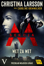 Sekcja M. Tom 5. Wet za wet