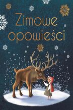 Okładka - Zimowe opowieści. Wydanie ekskluzywne - Opracowanie zbiorowe