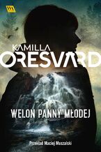 Okładka - Welon Panny Młodej - Kamilla Oresvärd