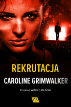 Okładka - Rekrutacja - Caroline Grimwalker