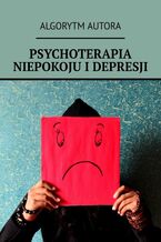 Okadka ksiki Psychoterapia niepokoju idepresji