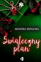 Okładka - Świąteczny plan - Monika Rępalska