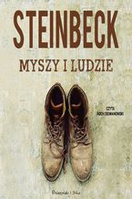 Okładka - Myszy i ludzie - John Steinbeck