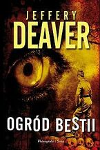 Okładka - Ogród bestii - Jeffery Deaver