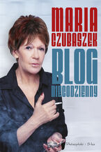 Okładka - Blog niecodzienny - Maria Czubaszek