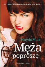 Okładka - Męża poproszę - Matylda Man, Matylda Man