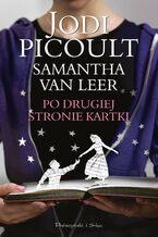 Okładka - Po drugiej stronie kartki - Jodi Picoult, Samantha van Leer