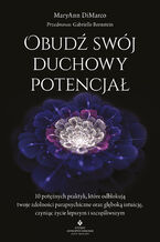 Obudź swój duchowy potencjał