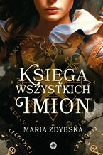 Okładka - Księga Wszystkich Imion - Maria Zdybska