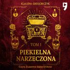 Piekielna narzeczona. Tom I