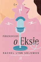 Porozmawiajmy o Eksie