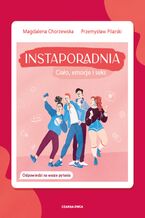 Instaporadnia. Ciało, emocje i seks