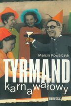 Tyrmand karnawałowy