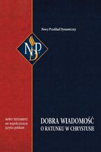 Okładka - Nowy Testament NPD (drugie wydanie) - praca zbiorowa