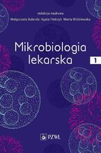 Okadka ksiki Mikrobiologia lekarska Tom 1