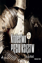 Okładka - Królestwo Pięciu Księstw - A. P. Ekiel