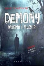 Okładka - Demony Warmii i Mazur - Łukasz Staniszewski