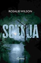 Okładka - Scysja - Rosalie Wilson