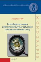 Technologia przyrządów półprzewodnikowych w optycznych pomiarach właściwości cieczy