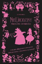 Okładka - NieUrodziny. Mroczne Opowieści. Disney - Liz Braswell