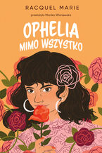 Ophelia mimo wszystko