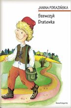 Okładka - Szewczyk Dratewka - Janina Porazińska