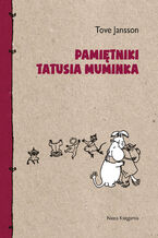 Okładka - Pamiętniki Tatusia Muminka - Tove Jansson