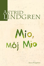 Okładka - Mio, mój Mio - Astrid Lindgren
