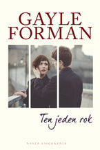 Okładka - Ten jeden rok - Gayle Forman