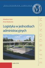Okadka ksiki Logistyka w jednostkach administracyjnych