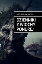 Dzienniki z wiochy ponurej