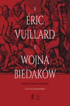 Okładka - Wojna biedaków - Éric Vuillard
