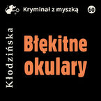 Okładka - Błękitne okulary - Anna Kłodzińska