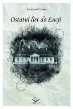 Ostatni list do Łucji