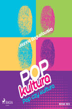 Okadka ksiki Popkultura - pop czy kultura