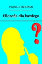 Filozofia dla każdego