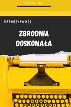 Zbrodnia Doskonała