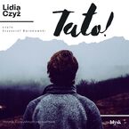 Okładka - Tato! - Lidia Czyż