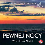 Okładka - Pewnej nocy w Cecina Mare - M. Helen Turek Smołucha