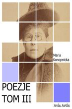 Okładka - Poezje TOM III - Maria Konopnicka