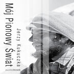 Okładka - Mój Pionowy Świat - Jerzy Kukuczka