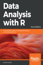Okadka ksiki Data Analysis with R. A comprehensive guide to manipulating, analyzing, and visualizing data in R - Second Edition