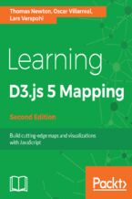 Learning D3.js 5 Mapping. Build cutting-edge maps and visualizations with JavaScript  - Second Edition