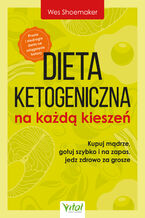 Okładka - Dieta ketogeniczna na każdą kieszeń - Wes Shoemaker